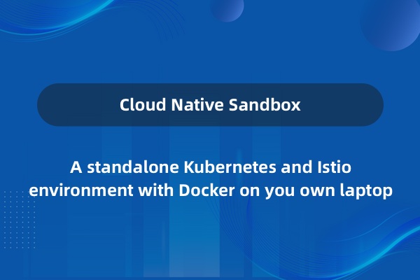 Cloud Native Sandbox